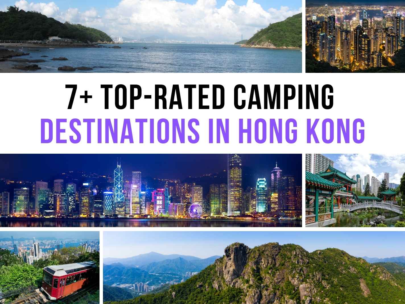 7+ Top-Rated Camping Destinations in Hong Kong for 2025 Travelers
