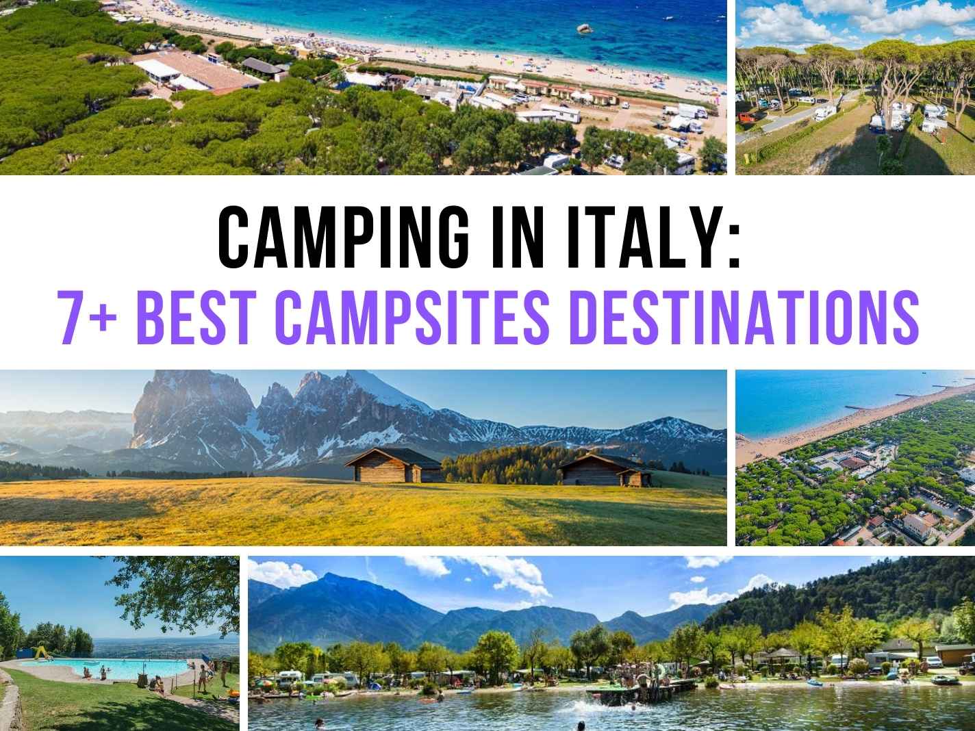 Camping In Italy: 7+ Best Campsites Destinations [Updated 2025]