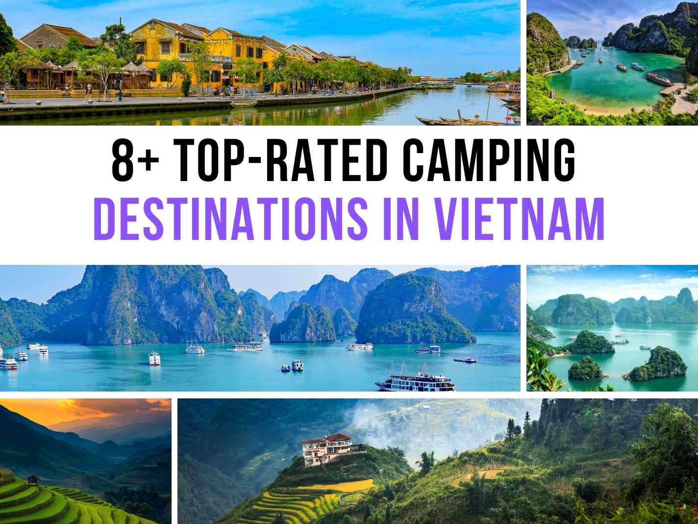 8+ Top-Rated Camping Destinations in Vietnam for 2025 Travelers