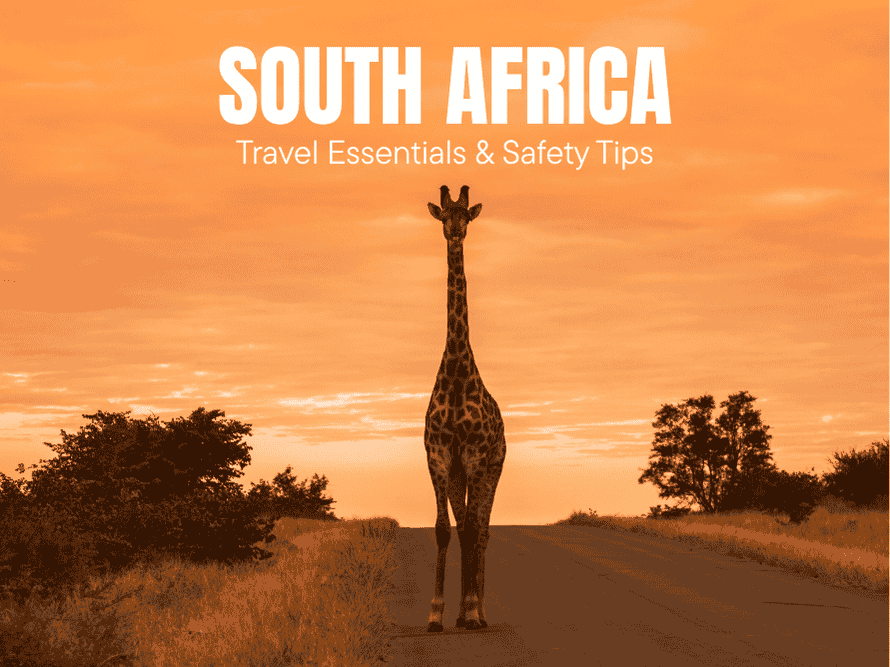 South Africa Travel Essentials & Safety Tips [2025 Travel-Ready]